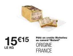 Monoprix BOLARD Pâté en croûte Richelieu au canard offre