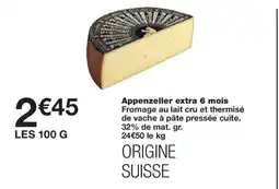 Monoprix Appenzeller extra 6 mois offre