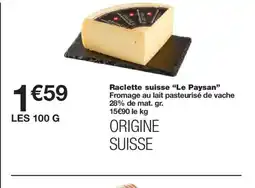Monoprix LE PAYSAN Raclette suisse offre