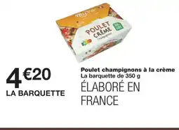 Monoprix Poulet champignons à la crème offre