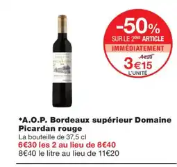 Monoprix A.O.P. Bordeaux supérieur Domaine Picardan rouge offre