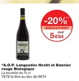 Monoprix A.O.P. Languedoc Hecht et Bannier rouge Biologique offre