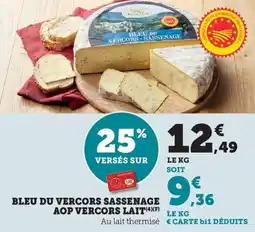 Bi1 Bleu du vercors sassenage aop vercors lait offre