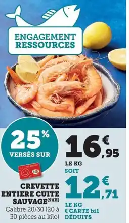 Bi1 Crevette entiere cuite sauvage offre