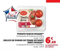 Bi1 Tomate farcie bigard offre