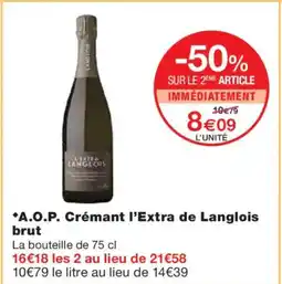 Monoprix A.O.P. Crémant l'Extra de Langlois brut offre