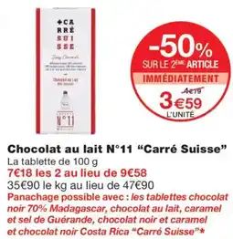 Monoprix CARRÉ SUISSE Chocolat au lait N°11 offre