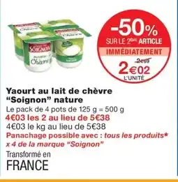 Monoprix SOIGNON Yaourt au lait de chèvre nature offre