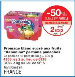 Monoprix DANONINO Fromage blanc sucré aux fruits parfums panachés offre