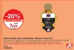 Monoprix MONOPRIX GOURMET Poulet fermier jaune Label Rouge offre