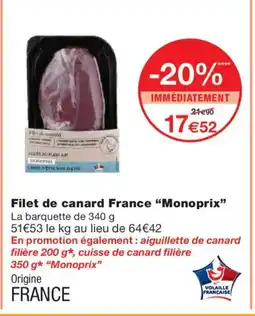 Monoprix MONOPRIX Filet de canard France offre