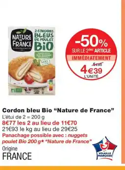 Monoprix NATURE DE FRANCE Cordon bleu Bio offre
