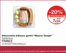 Monoprix MAURER TEMPÉ Choucroute d'Alsace garnie offre