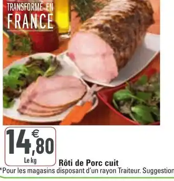 G20 Rôti de porc cuit offre