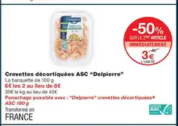 Monoprix DELPIERRE Crevettes décortiquées ASC offre