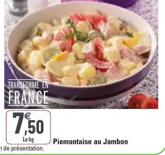 G20 Piemontaise au jambon offre
