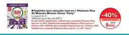 Monoprix FAIRY Tablettes lave-vaisselle tout-en-1 Platinum Plus 30 Minutes Miracle Citron offre