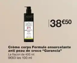 Monoprix GARANCIA Crème corps Formule ensorcelante anti peau de croco offre