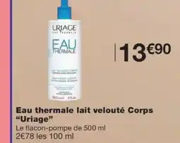 Monoprix URIAGE Eau thermale lait velouté Corps offre