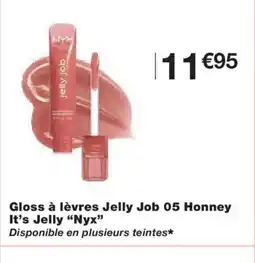 Monoprix NYX Gloss à lèvres Jelly Job 05 Honney offre