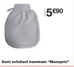 Monoprix MONOPRIX Gant exfoliant hammam offre