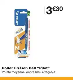 Monoprix PILOT Roller Frixion Ball offre