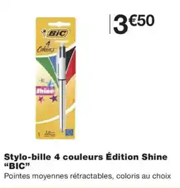 Monoprix BIC Stylo-bille 4 couleurs Édition Shine offre