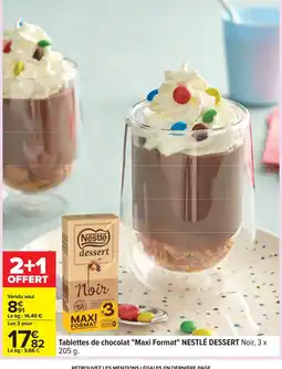 Carrefour NESTLÉ DESSERT Tablettes de chocolat Maxi Format offre