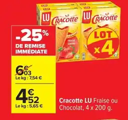 Carrefour LU Cracotte offre
