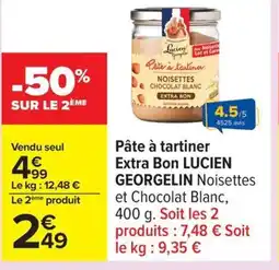 Carrefour LUCIEN GEORGELIN Pâte à tartiner Extra Bon offre