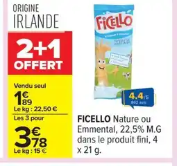 Carrefour FICELLO offre