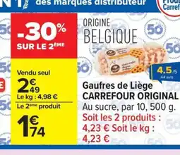 Carrefour CARREFOUR ORIGINAL Gaufres de Liège offre