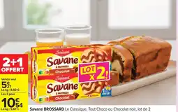 Carrefour BROSSARD Savane offre