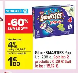 Carrefour SMARTIES Glace offre