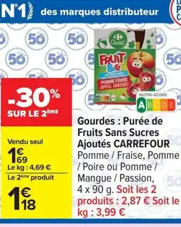 Carrefour CARREFOUR Gourdes : Purée de Fruits Sans Sucres offre