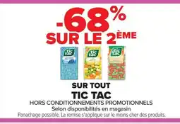 Carrefour TIC TAC Sur tout offre