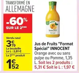 Carrefour INNOCENT Jus de Fruits Format Spécial offre
