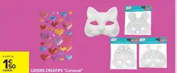 Carrefour Loisirs créatifs carnaval offre