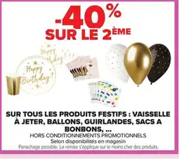 Carrefour Sur tous les produits festifs : vaisselle à jeter, ballons, guirlandes, sacs a bonbons offre