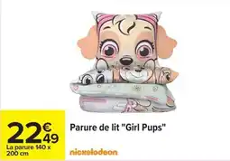 Carrefour NICKELODEON Parure de lit Girl Pups offre