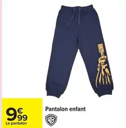 Carrefour Pantalon enfant offre