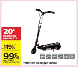 Carrefour Trottinette électrique enfant offre