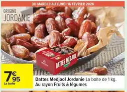 Carrefour Dattes Medjool Jordanie offre