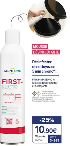 Stanhome First-mate mousse désinfectante et nettoyante offre