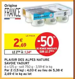 Intermarché PLAISIR DES ALPES NATURE SAVOIE YAOURT offre