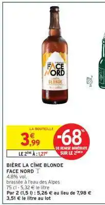 Intermarché BIÈRE LA CÎME BLONDE FACE NORD offre