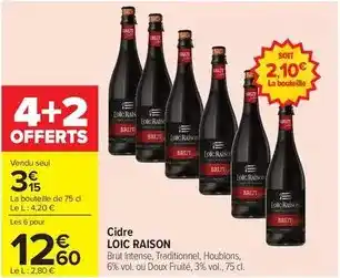 Carrefour Loïc raison - cidre offre