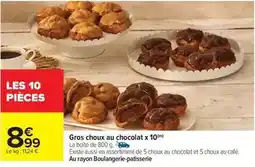 Carrefour Gros choux au chocolat x 10 offre