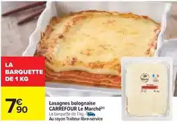 Carrefour Carrefour - lasagnes bolognaise le marche offre