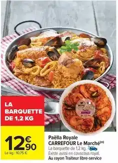 Carrefour Carrefour - paëlla royale le marché offre